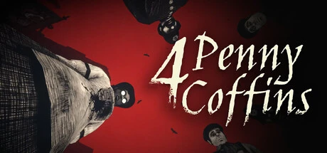 Games like 4 Penny Coffins