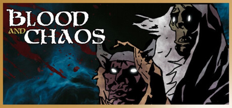 Blood & Chaos Image