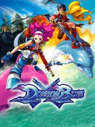 Dolphin Blue Game Cover