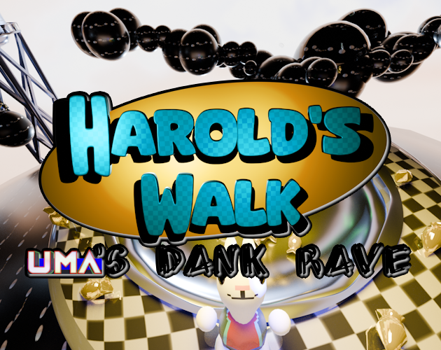 Games like Harold's Walk: Uma's Dank Rave
