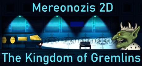 Games like Mereonozis 2D: The Kingdom of Gremlins