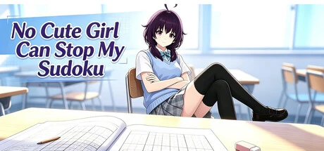 Games like No Cute Girl Can Stop My Sudoku