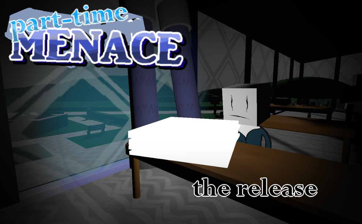 Games like Part-Time Menace