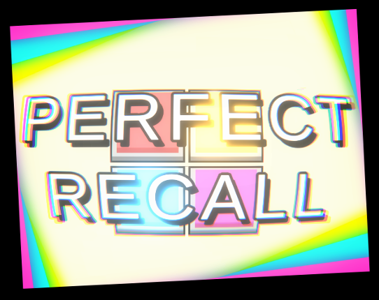 Perfect Recall Image