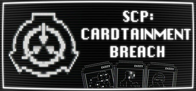 SCP: CARDTAINMENT BREACH Image