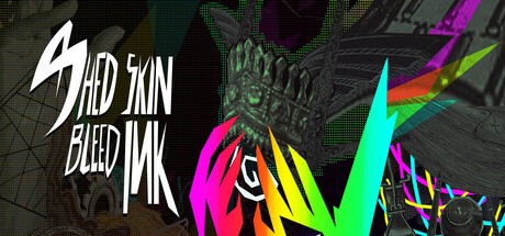 Games like Shed Skin, Bleed Ink