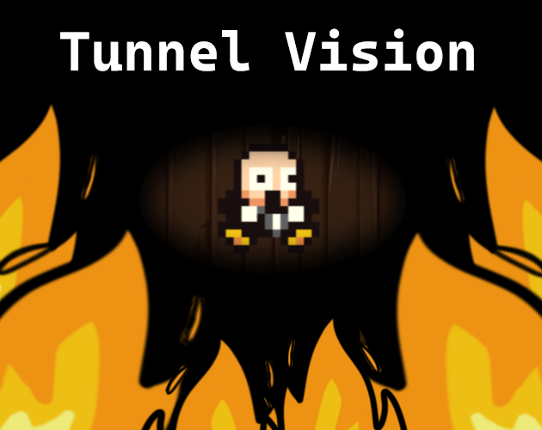 Tunnel Vision Image