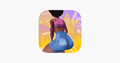 Twerk Hero: A Dance Game Image