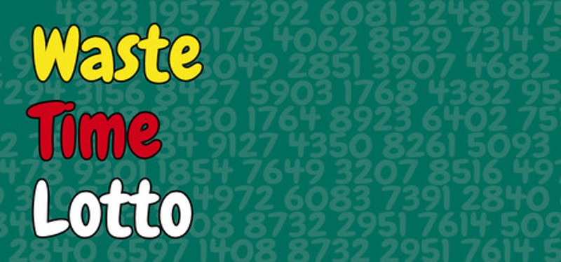Waste Time Lotto Image