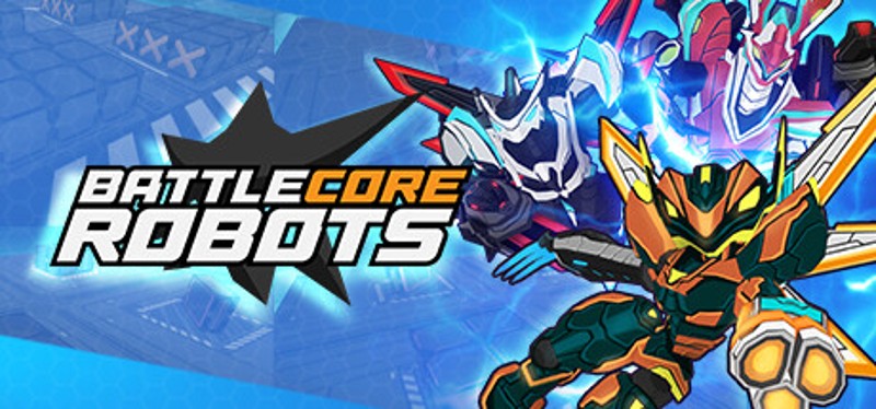 Battlecore Robots Image