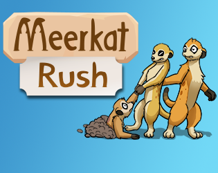 Games like Meerkat Rush
