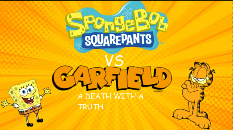 Spongebob VS Garfield a death with a truth Image