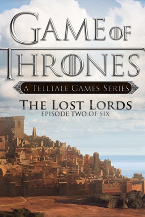 Game of Thrones: Episode Two - The Lost Lords Image