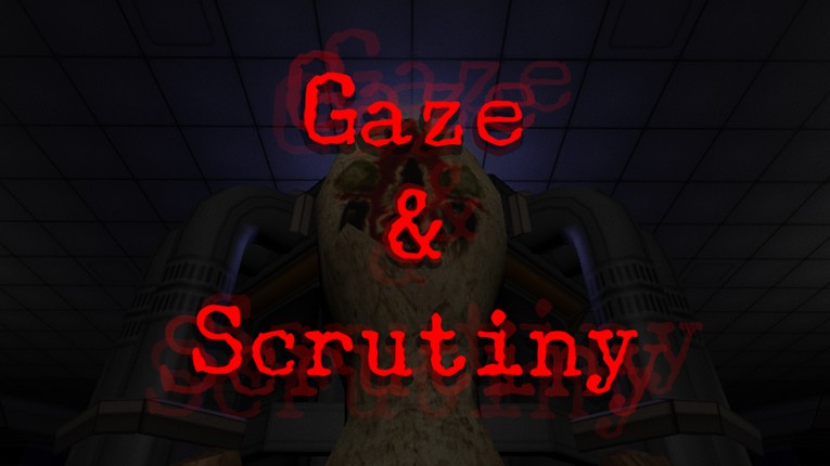 Gaze & Scrunity Image