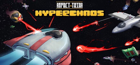 Games like Impact Trial: Hyperchaos