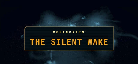 Games like Morancairn: The Silent Wake