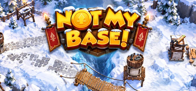 Not My Base! Image
