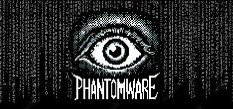 Games like Phantomware 0