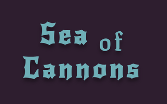 Sea of Cannons Image