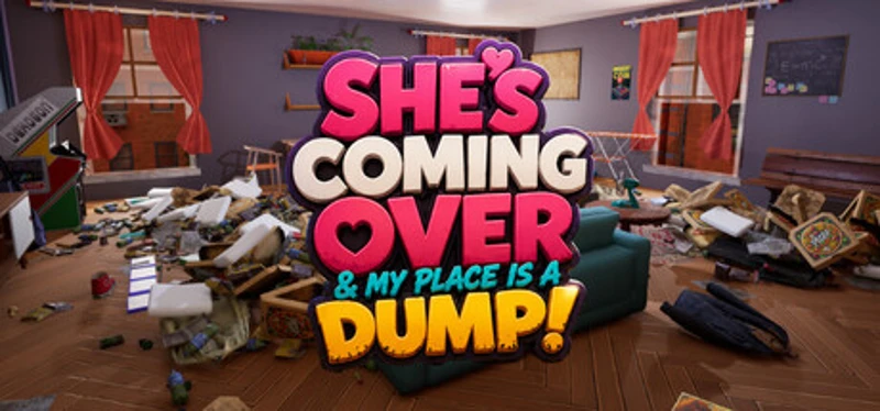 She's Coming Over & My Place is a Dump! Image