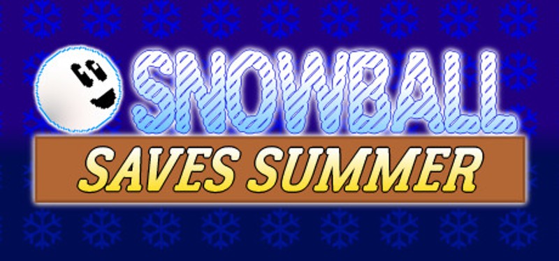 Snowball Saves Summer Image