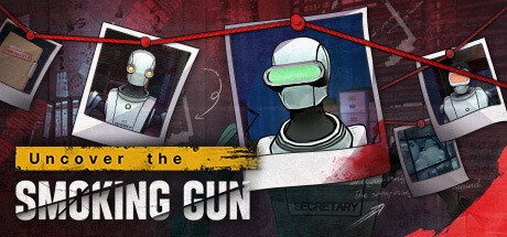 Games like Uncover the Smoking Gun