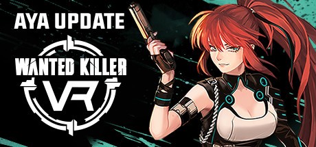 Games like Wanted Killer VR