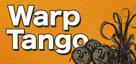 Games like Warp Tango