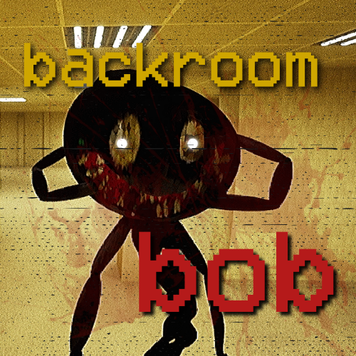 Games like Backrooms Bob [Floor 1]