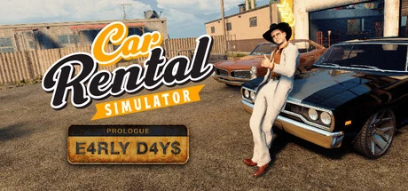 Games like Car Rental Simulator: Prologue - Early Days