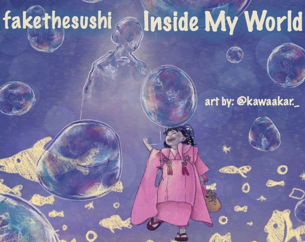 Games like fakethesushi - Inside My World