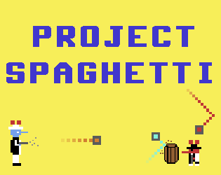 Games like Project Spaghetti