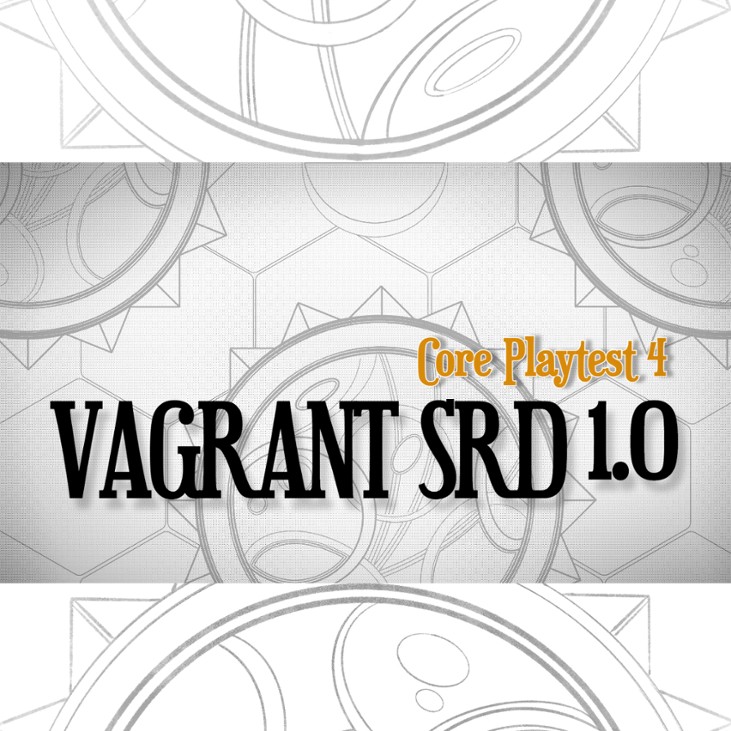 Games like Vagrant SRD - Core Playtest 4 - Pitched Scenarios