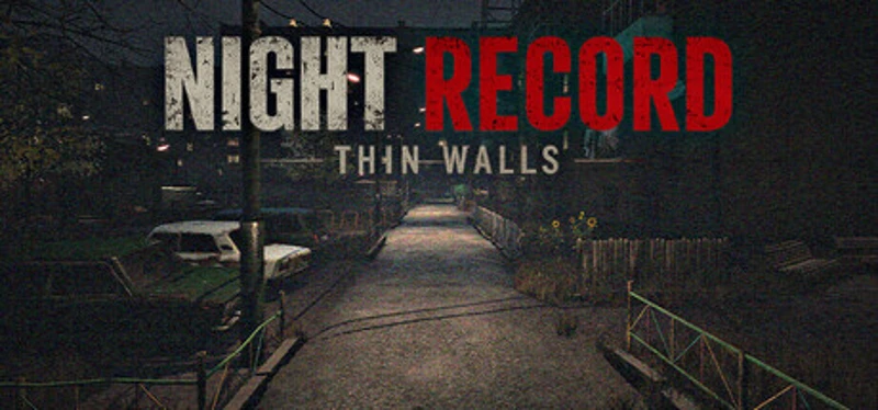 Night Record: Thin Walls Image