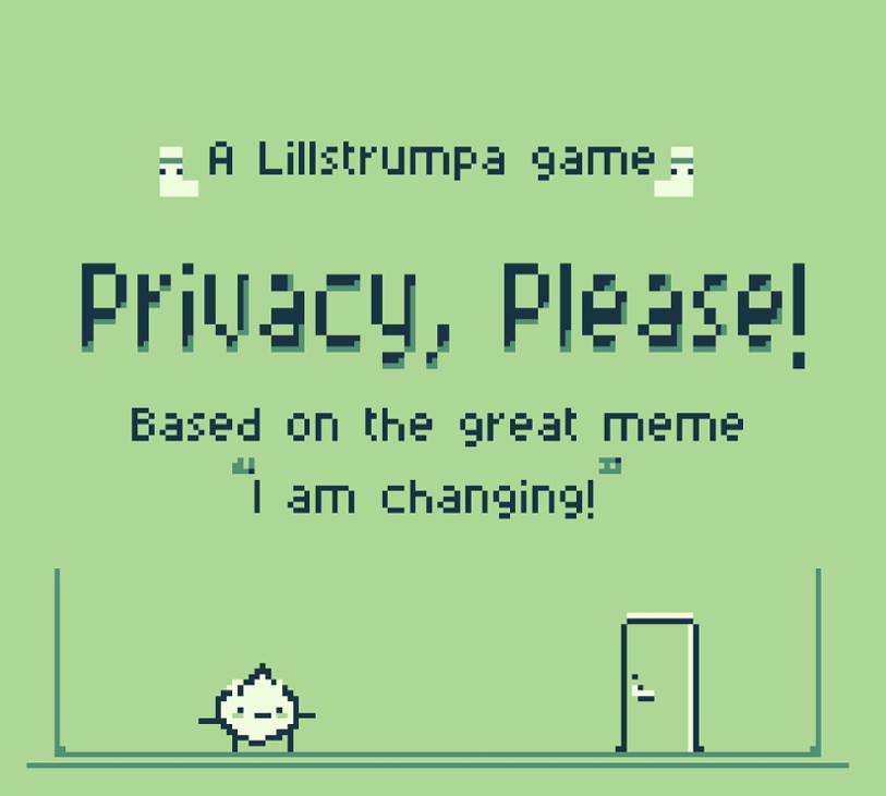 Games like Privacy, please! for GameBoy