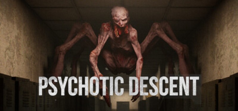 Psychotic Descent Image