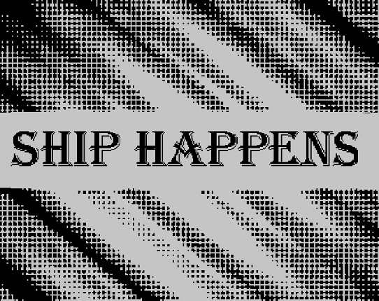 SHIP HAPPENS MULTIPLAYER Image