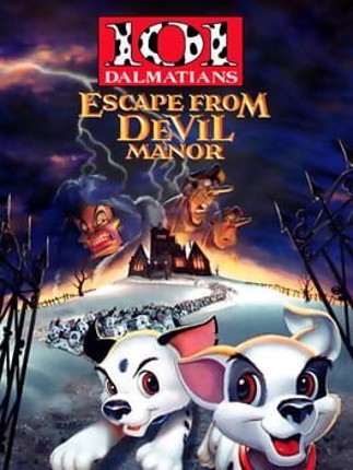 101 Dalmatians: Escape from DeVil Manor Game Cover