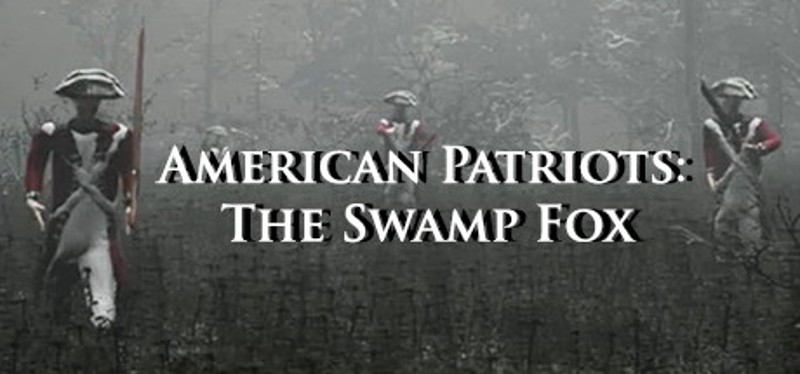 American Patriots: The Swamp Fox Game Cover