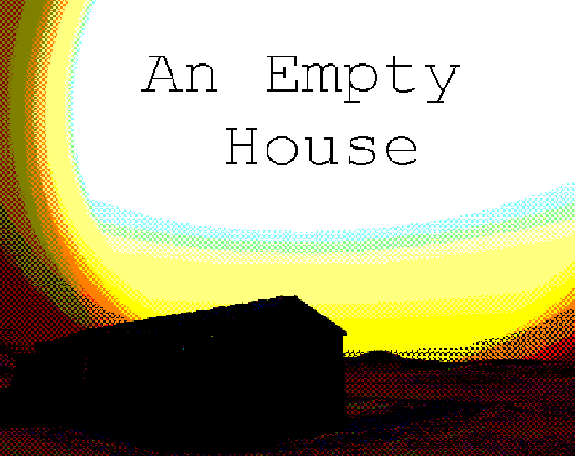 Games like An Empty House