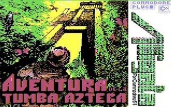 Aventura en la Tumba Azteca (ES)[C64] Image