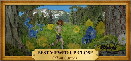 Games like Best Viewed Up Close: Oil on Canvas