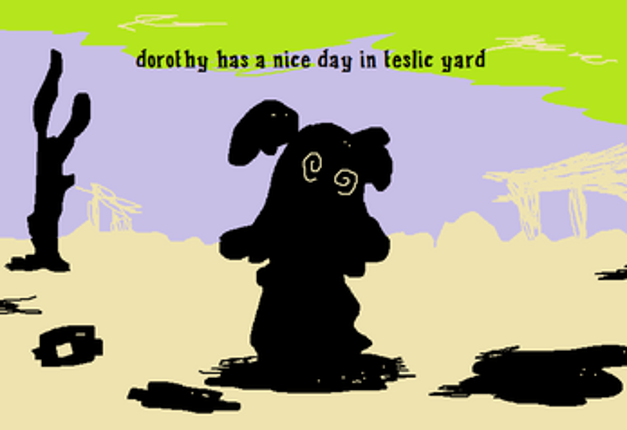 Dorothy Has A Nice Day In Teslic Yard Image