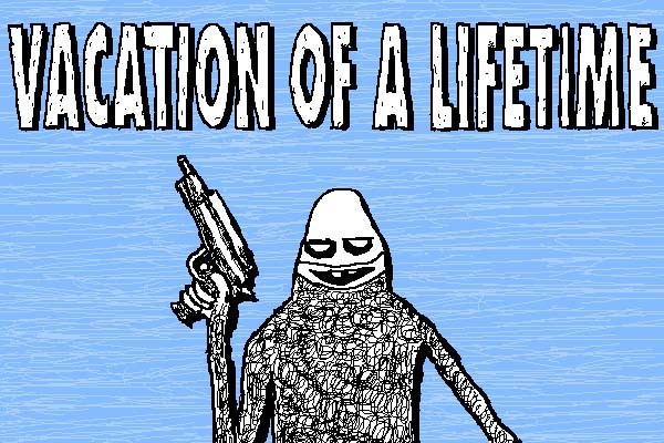 Games like Vacation of a Lifetime