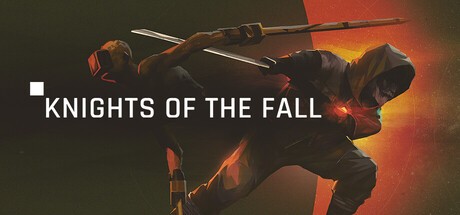 Games like KNIGHTS OF THE FALL