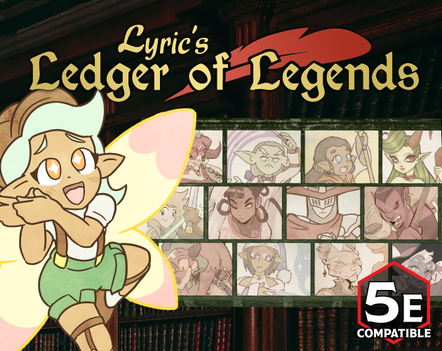 Games like Lyric's Ledger of Legends