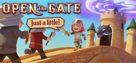 Games like Open The Gate: Just A Little