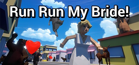 Games like Run Run My Bride!