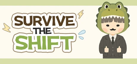 Games like Survive the Shift