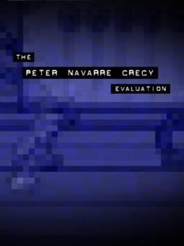 Games like the Peter Navarre Crecy Evaluation
